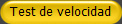 Test de velocidad